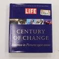 thumbnail image 1 of Life: Century of Change : America in Pictures 1900-2000 by Stolley, Richard B [Hardcover] [9780821226971], 1 of 1