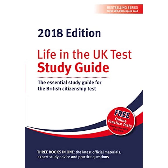 Pre-Owned Life in the UK Test: Study Guide 2018: The essential study guide for the British citizenship test Paperback