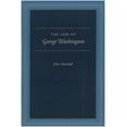 thumbnail image 1 of LIFE OF GEORGE WASHINGTON, THE (Hardcover), 1 of 1