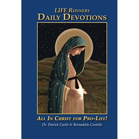 Pre-Owned LIFE Runners Daily Devotions: All in Christ for Pro-Life! Paperback