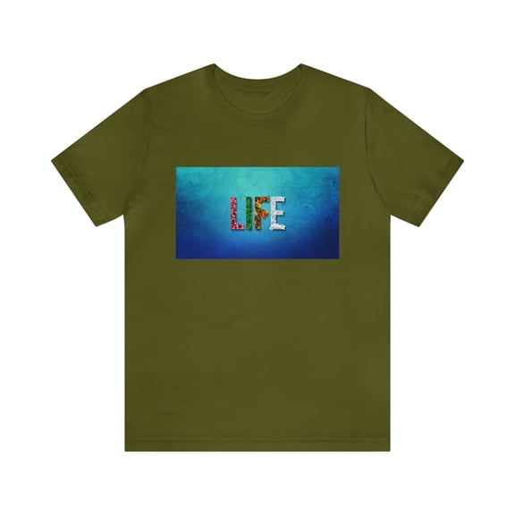 LIFE Unisex Jersey Short Sleeve Tee