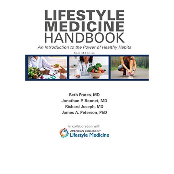 Pre-Owned Lifestyle Medicine Handbook, 2nd ed, 9781606795149, 1606795147, Paperback,