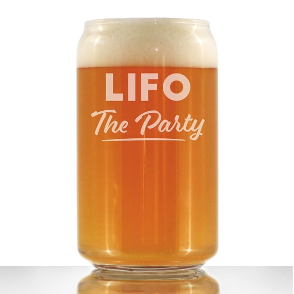 LIFO the Party - Beer Can Pint Glass - Funny Accounting Gifts for Accountants - 16 Ounce