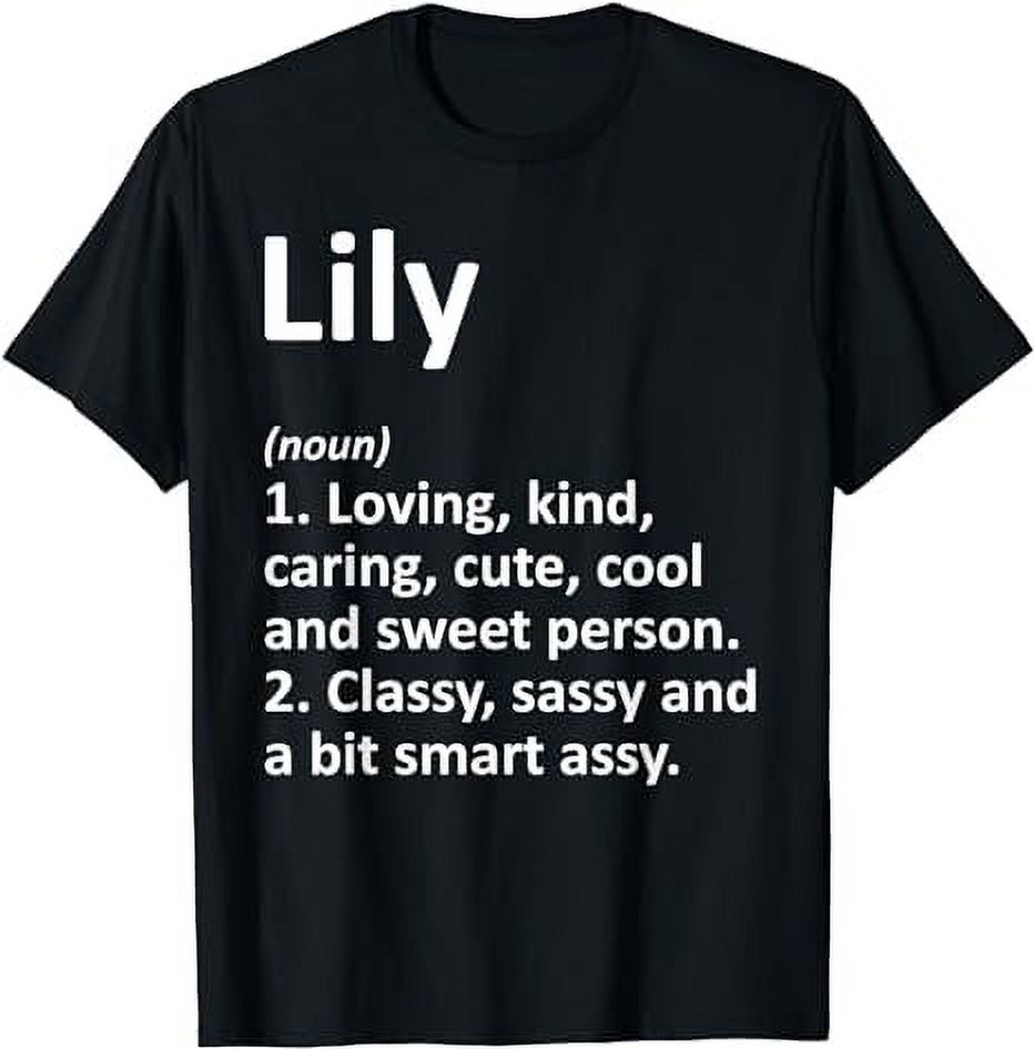 LILY Definition Personalized Name Funny Birthday Gift Idea TShirt