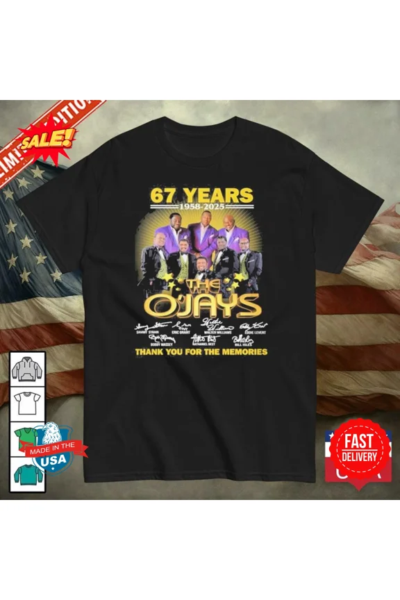 LIMITED EDITION The O’Jays Thank You For The Memories Of 67 Years 1958-2025 T-Shirt