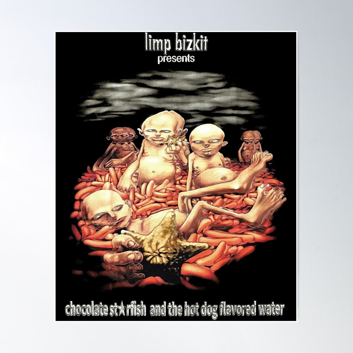 Limp Bizkit ポスター LIMP BIZKIT CHOCOLATE STARFISH AND THE HOT DOG FLAVORED WATER