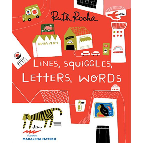 Pre-Owned Lines, Squiggles, Letters, Words (Hardcover) 1592702082 9781592702084