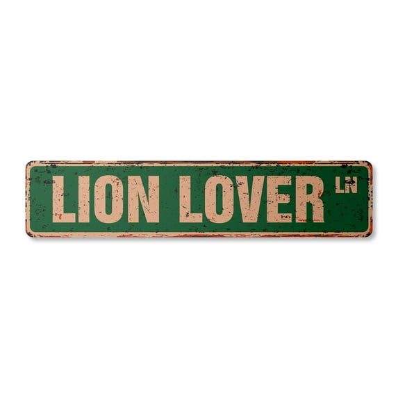 LION LOVER Vintage Plastic Street Sign king jungle africa asia zoo | Indoor/Outdoor |  24" Wide