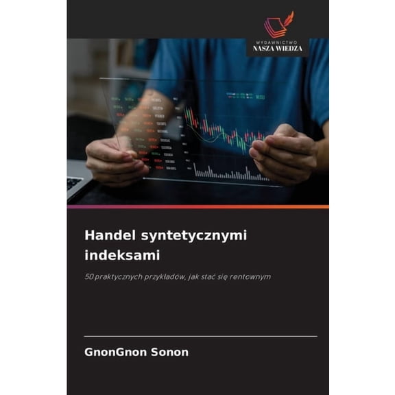 Handel syntetycznymi indeksami, (Paperback)