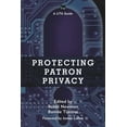 thumbnail image 1 of Lita Guides Protecting Patron Privacy: A Lita Guide, (Hardcover), 1 of 1