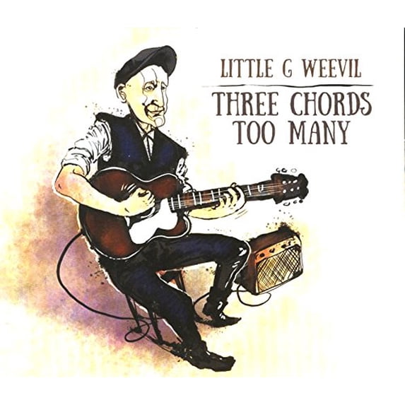 LITTLE G. WEEVIL - THREE CHORDS TO MANY (1 CD) (Audiobook)