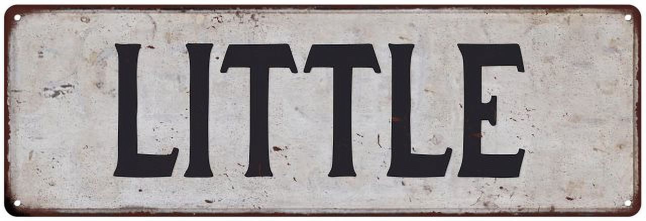 LITTLE Vintage Look Rustic Chic Metal Sign 8x24 108240036444 Walmart com
