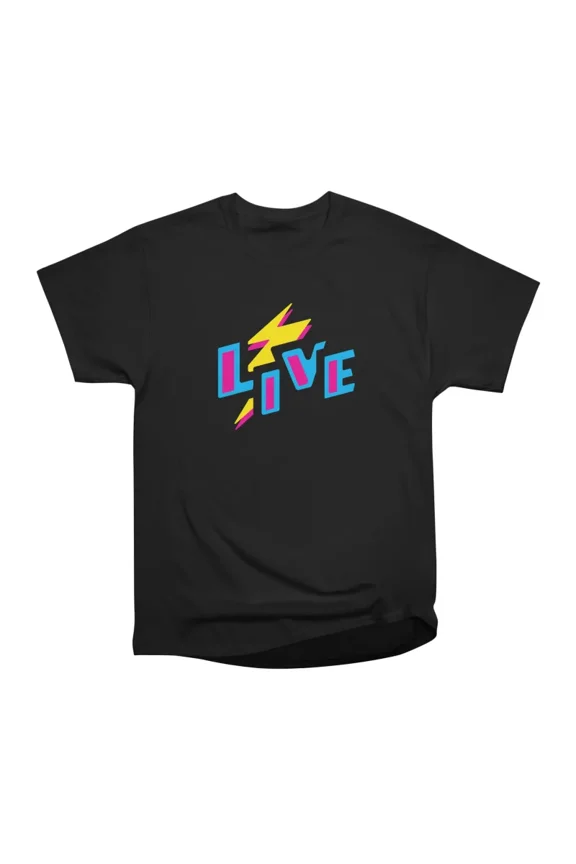LIVE T-Shirt Tee Gift For Him Merch For Her Apparel For Friend