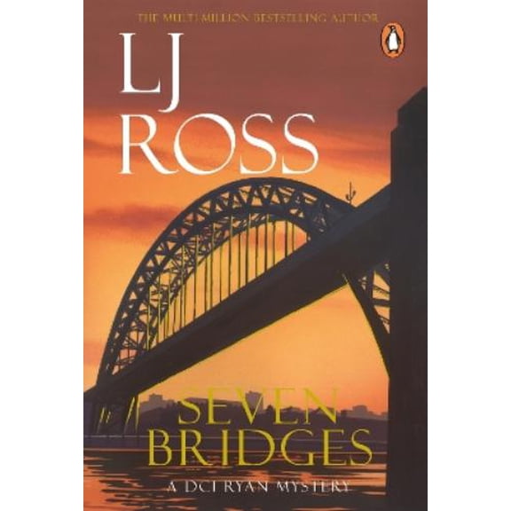 LJ Ross Seven Bridges (Paperback) DCI Ryan Mysteries