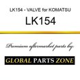 thumbnail image 1 of LK154 - VALVE for KOMATSU, 1 of 1