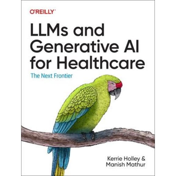 LLMs and Generative AI for Healthcare: The Next Frontier