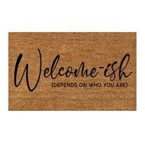 LMTODLFG Funny Coir Doormat Welcome ish Depends on Who You are Outdoor Floor Door Mat with Heavy Duty Front Porch Welcome Mats Easy to Clean Natural Coconut Brown Mat 23.7 x 15.7 inch