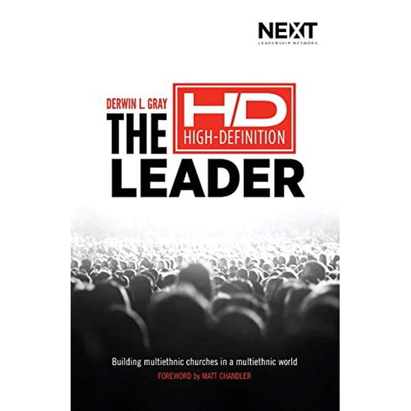 Pre-Owned The High Definition Leader: Building Multiethnic Churches in a Multiethnic World (Paperback) 0718031636 9780718031633