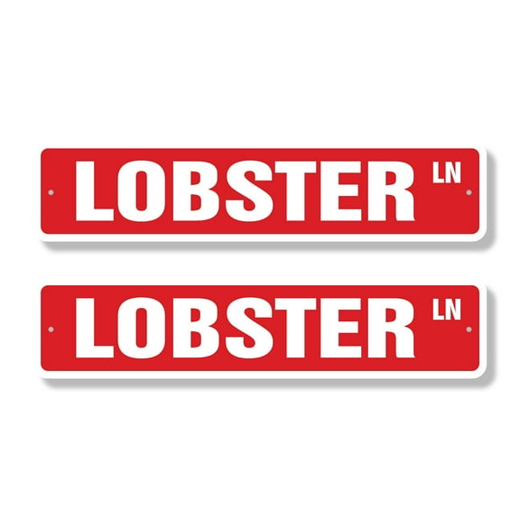 LOBSTER Classic Street Sign (2 Pack) seafood restaurant signs decor fisherman Road Sign | 4" X 18" Aluminum Metal Address Sign
