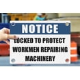 thumbnail image 1 of LOCKED TO PROTECT WORKMEN REPAIRING MACHINERY | Warning Notice Caution Danger 3mm PVC Sign, 1 of 4