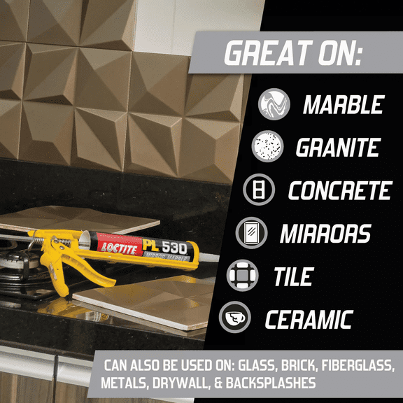 LOCTITE PL 530 Mirror, Marble & Granite Adhesive - Single Pack  Residential Use, Standard Application