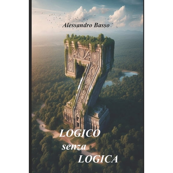 LOGICO senza LOGICA, (Paperback)