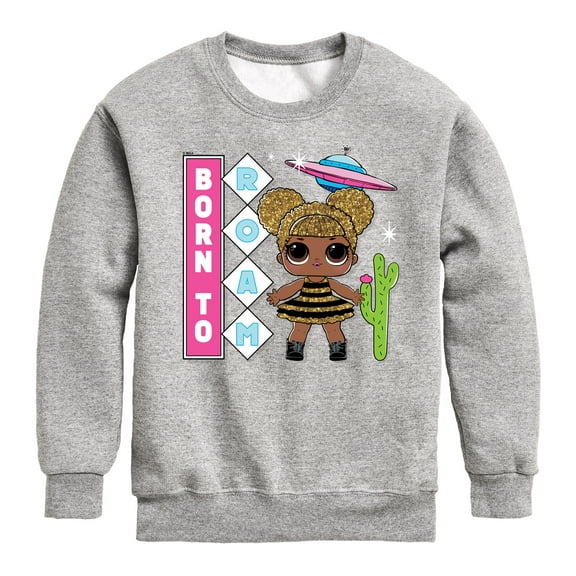 LOL Surprise! - Queen Bee Born To Roam - Toddler And Youth Crewneck Fleece Sweatshirt