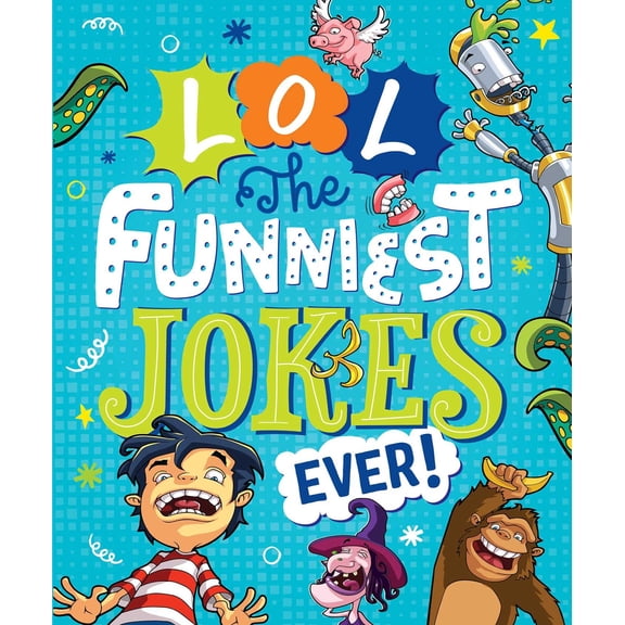 LOL The Funniest Jokes Ever (Paperback)