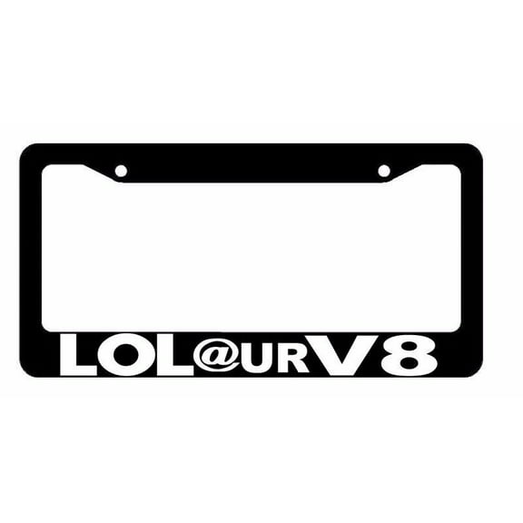 LOL @ ur V8 4 Banger Cylinder Funny JDM License Black Frame