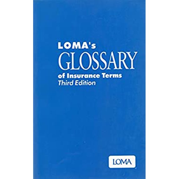Pre-Owned LOMA's glossary of insurance terms (Loose Leaf) 1579740049 9781579740047