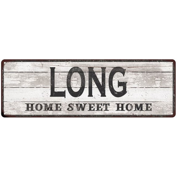 LONG Home Sweet Home Country Look 6x18 Metal Sign 106180045029