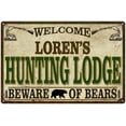 thumbnail image 1 of LOREN'S Hunting Lodge Sign Man Cave 8x12 Metal Sign 208120085379, 1 of 1