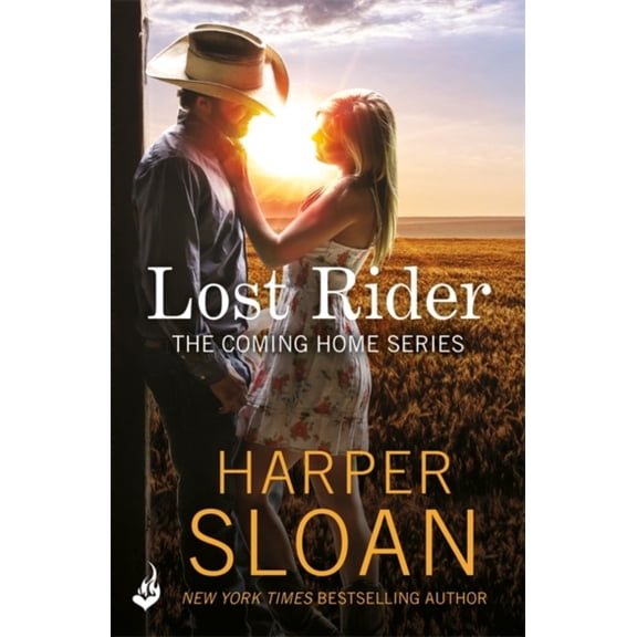 LOST RIDER COMING HOME BOOK 1