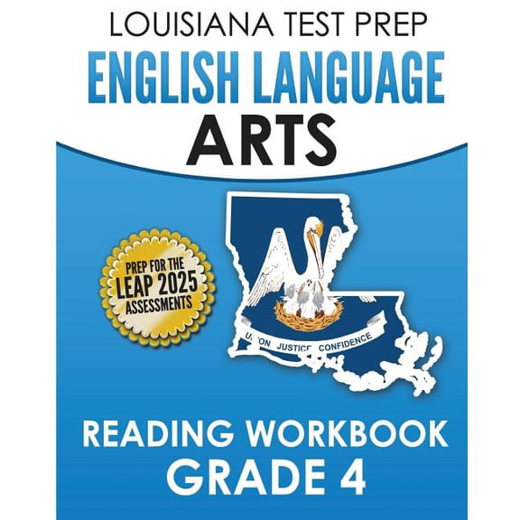 LOUISIANA TEST PREP English Language Arts Reading Workbook Grade 4: Covers the Literature and Informational Text Reading Standards (Paperback)