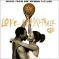 thumbnail image 1 of LOVE & BASKETBALL [SOUNDTRACK], 1 of 1