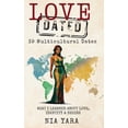 thumbnail image 1 of LOVE [DATED] 39 Multicultural Dates What I Learned About Love, Identity & Desire, (Hardcover), 1 of 1