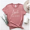 thumbnail image 1 of LOVE IS ALL YOU NEED short sleeve Tees, 1 of 8
