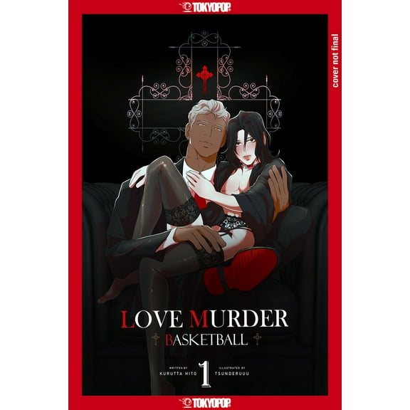 LOVE MURDER BASKETBALL: LOVE MURDER BASKETBALL, Volume 1 (Series #1) (Paperback)