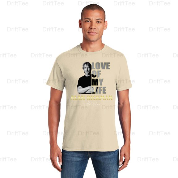 LOVE Of My Life Alan Rickman Actor Harry Potter Snape Film Star Fan Die T-Shirt Unisex, up to 5XL