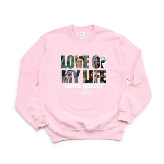 LOVE Of My Life James McAvoy X-Men Split Glass Actor Scottish Fan Atomic SweatShirt Unisex, up to 5XL