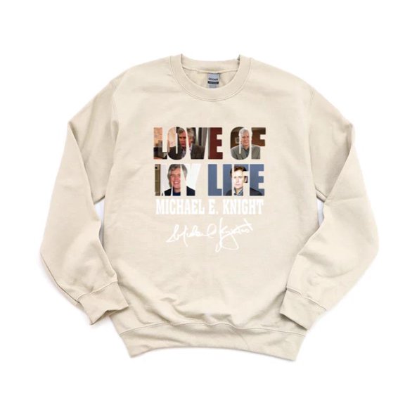 LOVE Of My Life Michael E. Knight All My Children Actor Tad Martin Soap SweatShirt Unisex, up to 5XL