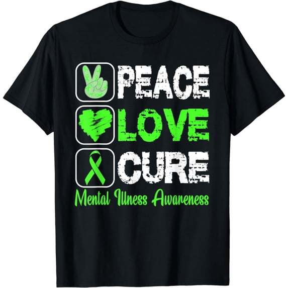 LOVE PEACE CURE MENTAL ILLNESS AWARENESS T-Shirt