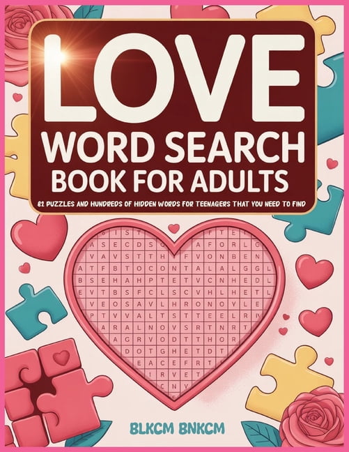 LOVE word search book for adult: 82 puzzles and hundreds of hidden words for teenagers that you need to find, Large Prin, (Paperback)