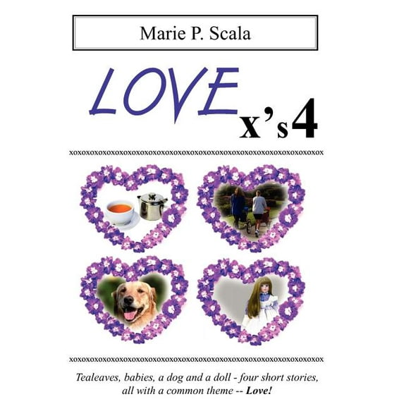 LOVE x's 4, (Hardcover)
