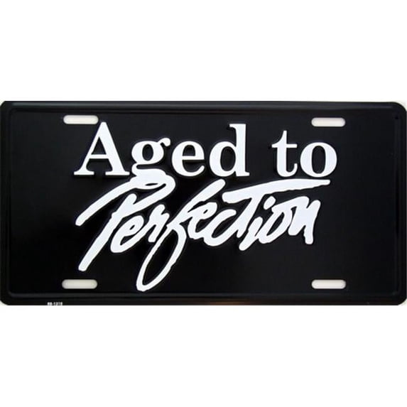LP - 267 Aged to Perfection License Plate - 1315