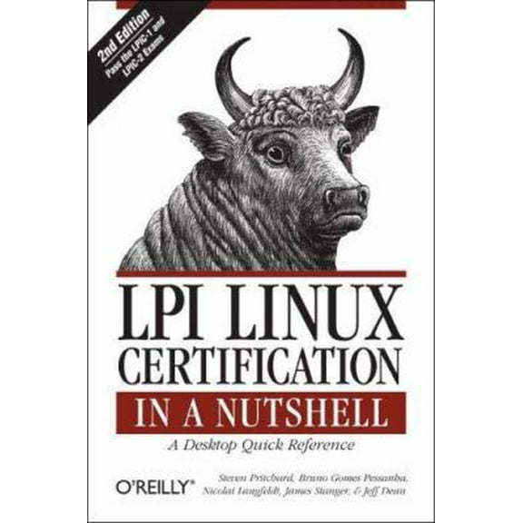 Pre-Owned LPI Linux Certification in a Nutshell (In a Nutshell (O'Reilly)) (Paperback) 0596005288 9780596005283