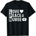 thumbnail image 1 of LPN Love Peace Nurse T-Shirt, 1 of 3