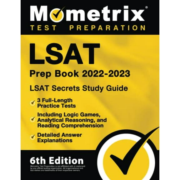 Pre-Owned LSAT Prep Book 2022-2023 - LSAT Secrets Study Guide, 3 Full-Length Practice Tests Including Logic Games, Analytical Reasoning, and Reading Comprehensi (Paperback) 1516719964 9781516719969