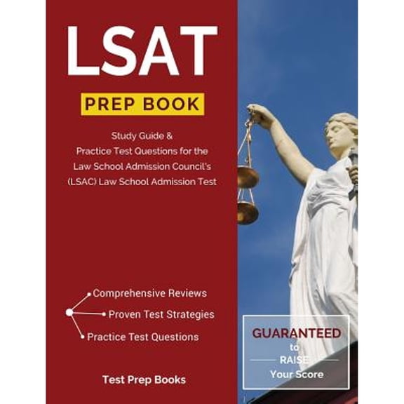 Pre-Owned LSAT Prep Book: Study Guide & Practice Test Questions for the Law School Admission Council's (LSAC) Law School Admission Test