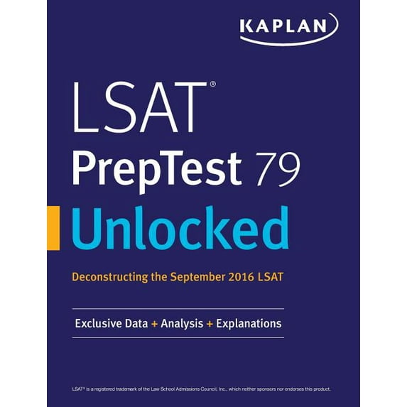 LSAT PrepTest 79 Unlocked: Exclusive Data, Analysis & Explanations for the September 2016 LSAT, (Paperback)